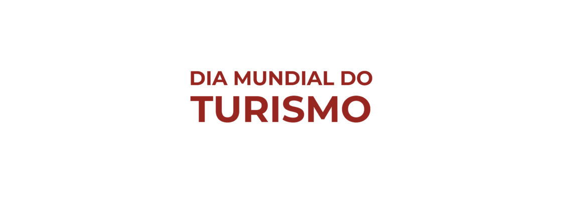 Dia Mundial do Turismo 2025